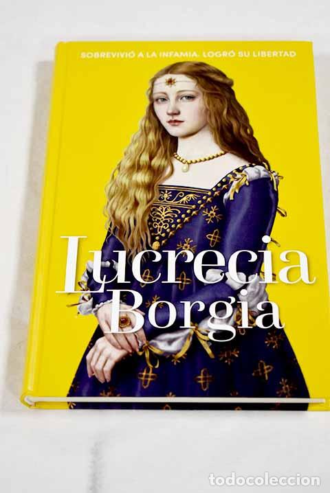 B&uuml;cher: Lucrecia Borgia: m&aacute;s all&aacute; de la leyenda.- Barcel&oacute; Chico, Isabel