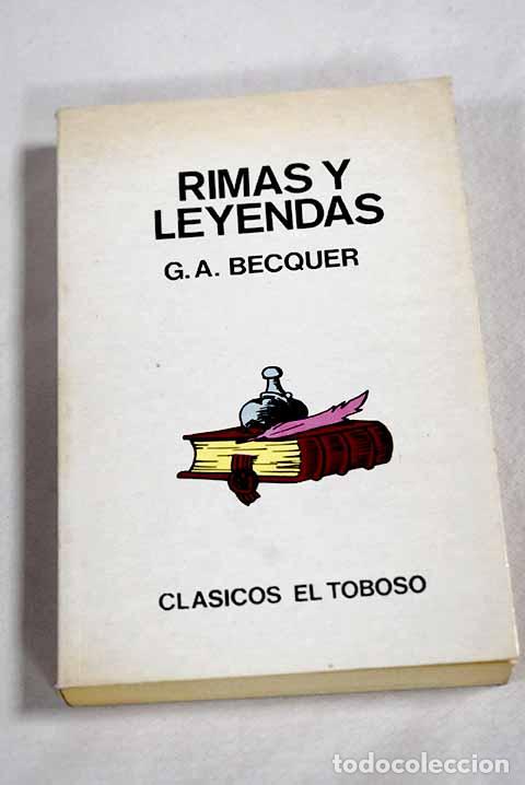 Libros: Rimas y Leyendas: B&eacute;cquer, Gustavo Adolfo.- B&eacute;cquer, Gustavo Adolfo