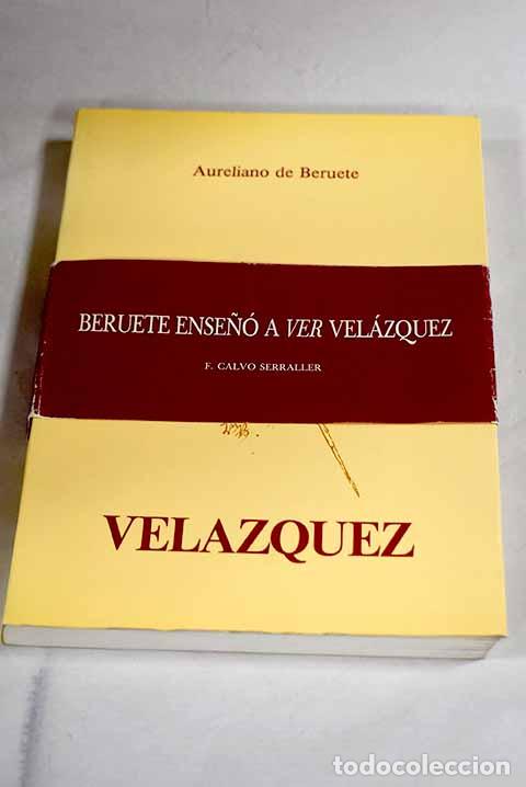 B&uuml;cher: Vel&aacute;zquez: Beruete, Aureliano de.- Beruete, Aureliano de