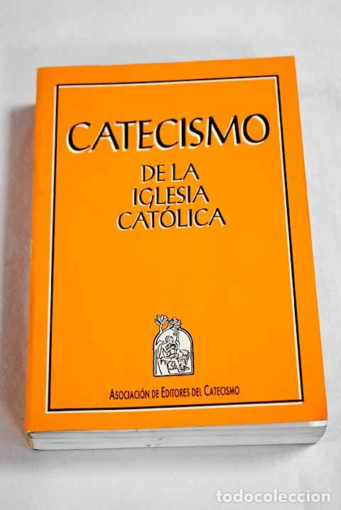 B&uuml;cher: Catecismo de la Iglesia Cat&oacute;lica