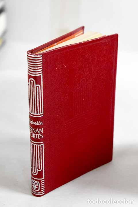 books: Hern&aacute;n Cort&eacute;s: Babelon, Jean.- Babelon, Jean