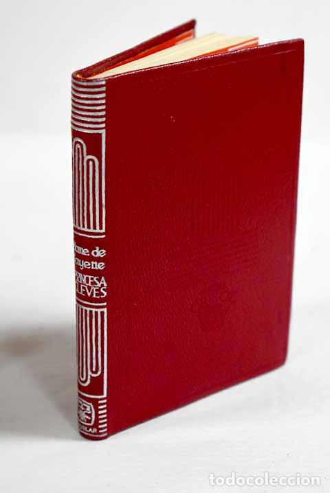 B&uuml;cher: La princesa de Cleves ; La princesa de Montpensier ; La condesa de Tende. Madame de La Fayett