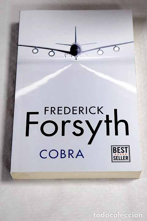 Libri di seconda mano: Cobra: Forsyth, Frederick.- Forsyth, Frederick