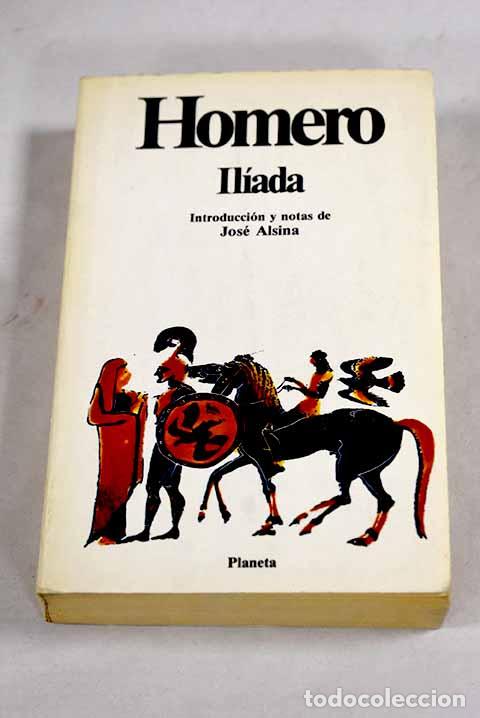 B&uuml;cher: Il&iacute;ada: Homero: Planeta..- Homero