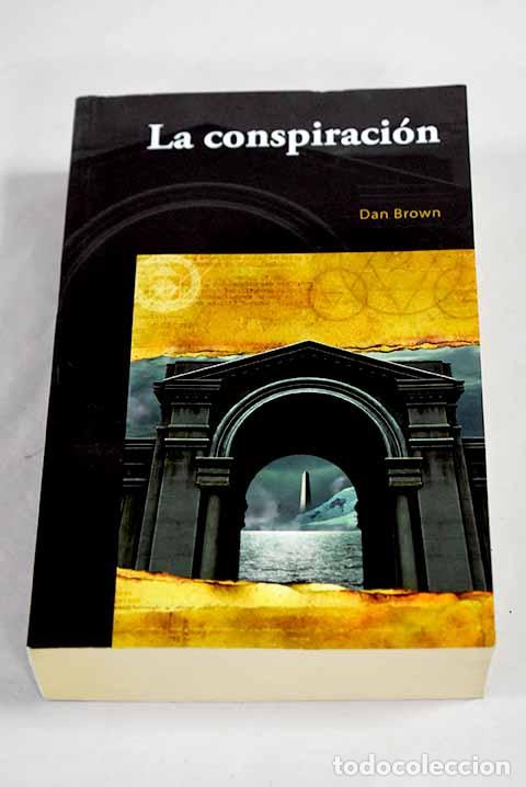 Libros: La conspiraci&oacute;n: Brown, Dan.- Brown, Dan - Foto 1