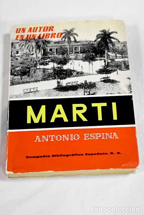 books: Mart&iacute;: Mart&iacute;, Jos&eacute;: Compa&ntilde;&iacute;a Bibliogr&aacute;fica Espa&ntilde;ola..- Mart&iacute;, Jos&eacute;