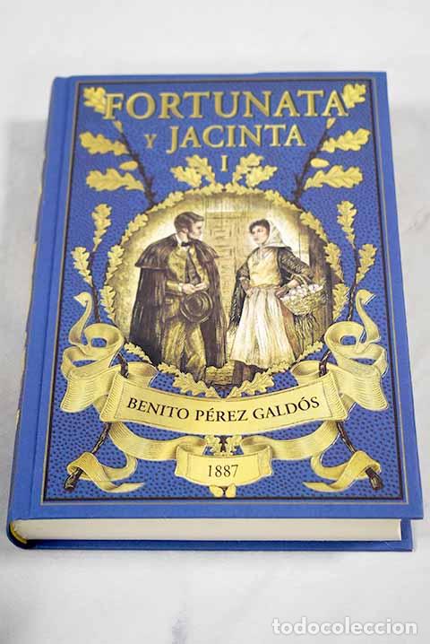 books: Fortunata y Jacinta: dos historias de casadas, tomo I.- P&eacute;rez Gald&oacute;s, Benito