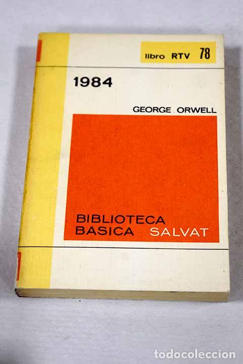B&uuml;cher: 1984: Orwell, George.- Orwell, George