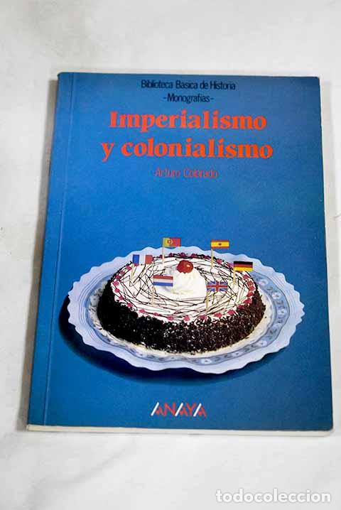 books: Imperialismo y colonialismo.- Colorado Castellary, Arturo