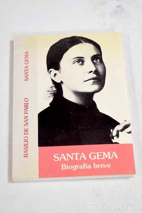 books: Santa Gema Galgani: biograf&iacute;a breve.- Basilio de San Pablo