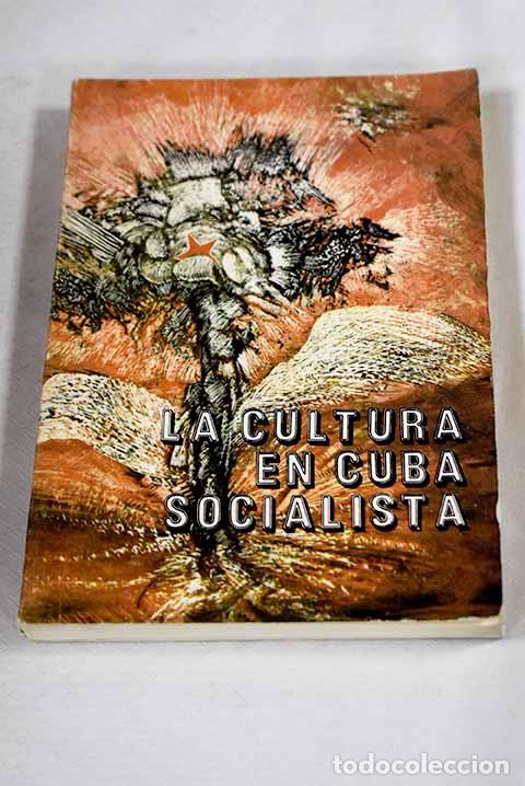 books: La cultura en Cuba socialista