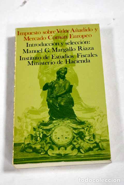 books: Impuesto sobre el valor a&ntilde;adido y Mercado Com&uacute;n Europeo