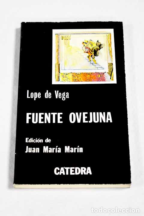 Libros: Fuente Ovejuna: Vega, Lope de.- Vega, Lope de