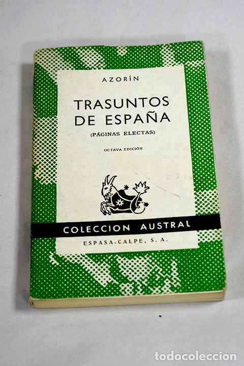 B&uuml;cher: Trasuntos de Espa&ntilde;a: (P&aacute;ginas electas).- Martinez Ruiz, Jos&eacute; (Azor&iacute;n)