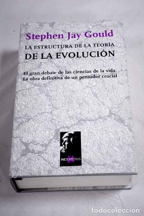 Libros: La estructura de la teor&iacute;a de la evoluci&oacute;n.- Gould, Stephen Jay - Foto 1