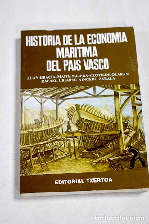 Libros: Historia de la econom&iacute;a mar&iacute;tima del Pa&iacute;s Vasco