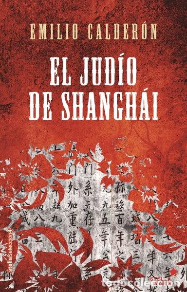 Libros: El jud&iacute;o de Shangh&aacute;i- 9788416541140