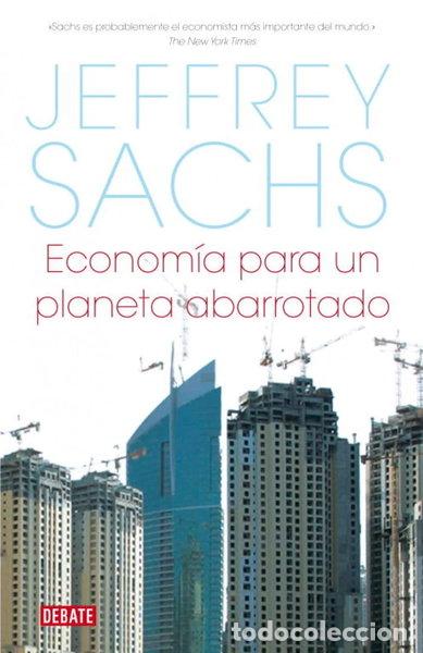 Libros: Econom&iacute;a para un planeta abarrotado- 9788483067727