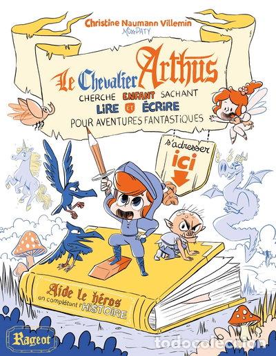 Livres: Le chevalier Arthus cherche enfant sachant lire et &eacute;crire pour aventures fant...- 9782700259421