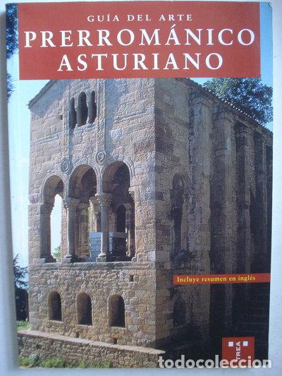 Libros: Gu&iacute;a del arte prerrom&aacute;nico asturiano- 9788489427037