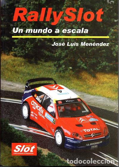 B&uuml;cher: Rallyslot un mundo a escala- 9788460918608