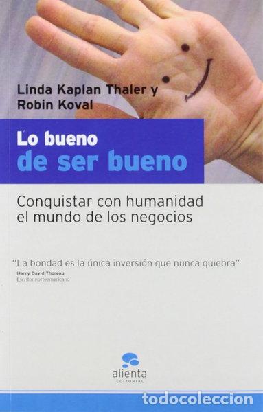 Libri di seconda mano: Lo bueno de ser bueno- 9788493521202