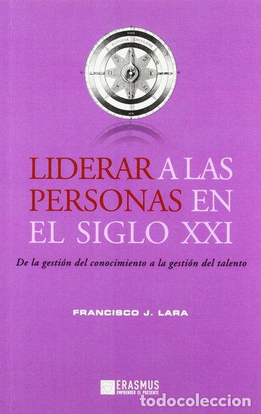 B&uuml;cher: Liderar a las personas en el siglo XXI- 9788415462019