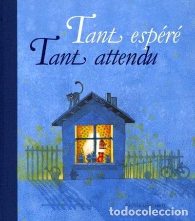 B&uuml;cher: Tant esp&eacute;r&eacute;, tant attendu- 9782013907941
