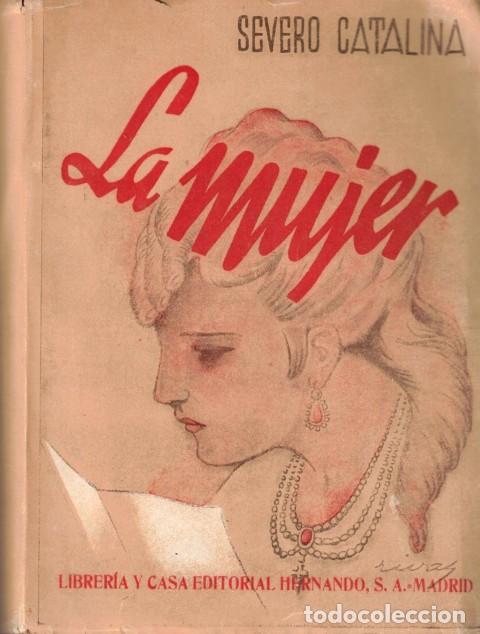 Libros: La mujer (Apuntes para un libro) - Catalina, Severo - Foto 1
