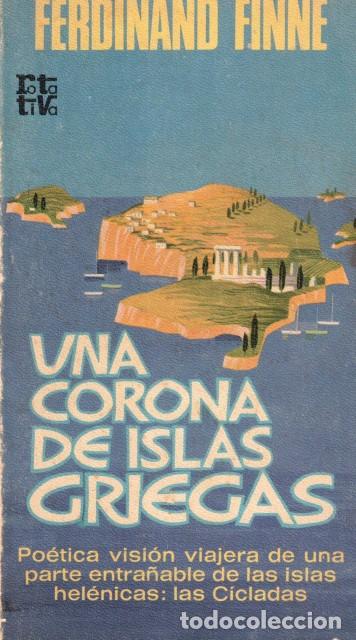 Livros em segunda m&atilde;o: Una corona de islas griegas - Finne, Ferdinand