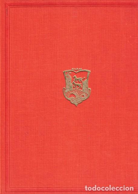Libros: EL CRECIMIENTO DE BILBAO Y SU COMARCA - BASAS FERNANDEZ, MANUEL