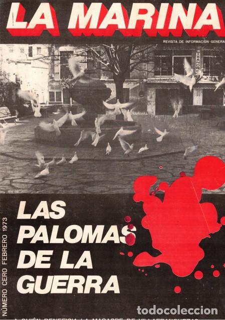 B&uuml;cher: LA MARINA. N&Uacute;MERO 0 (Las palomas de la guerra; Internacional. Julio Caro Baroja. Comarcas. Turi... -