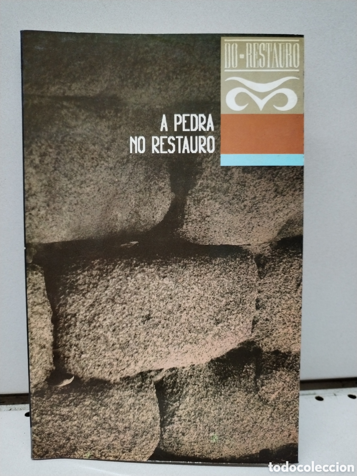 Libri di seconda mano: A pedra no restauro - VV AA