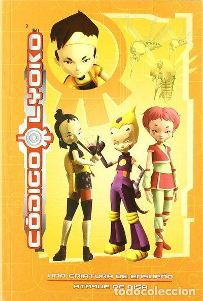 Livres: C&oacute;digo Lyoko: La Aventura Contin&uacute;a- 9788492985586