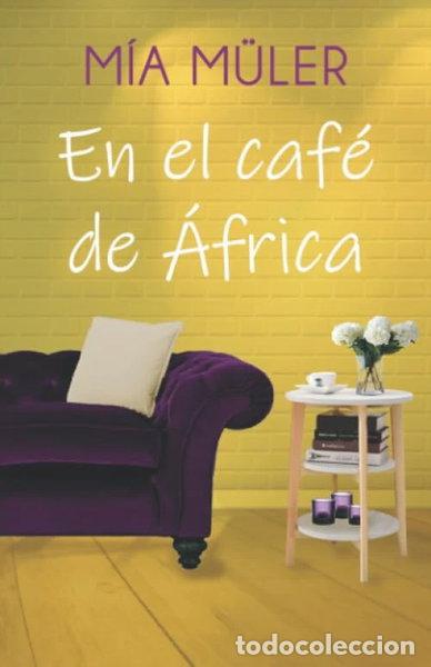 Libros: En el Caf&eacute; de &Aacute;frica- 9798642607664 - Foto 1