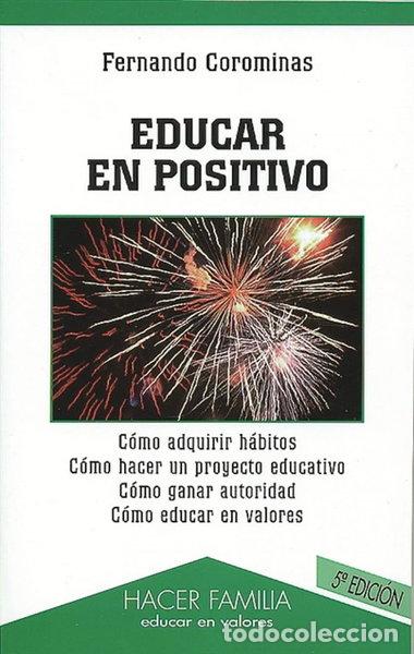 Libri di seconda mano: Educar en positivo- 9788482395609