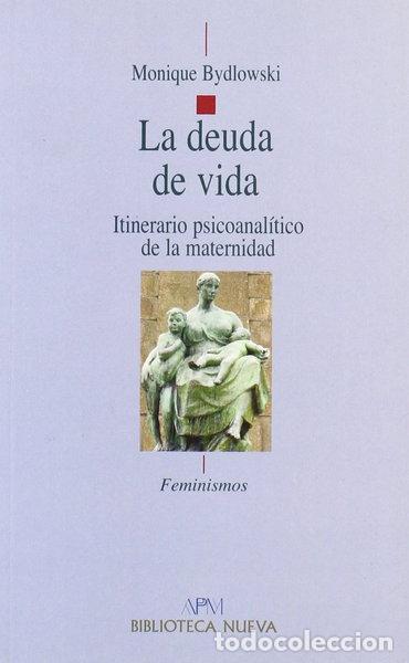 Libros: La Deuda De La Vida- 9788497425339