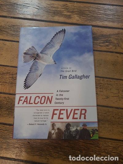 Libros: Falcon Fever: A Falconer in the Twenty-first Century- 9780618805754