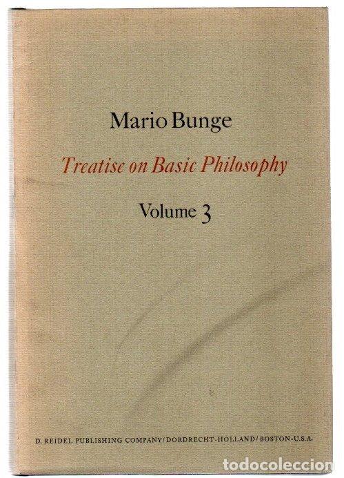 Libros: Treatise on Basic Philosophy. Volume 3. Ontology I: The furniture of the world - Bunge, Mario