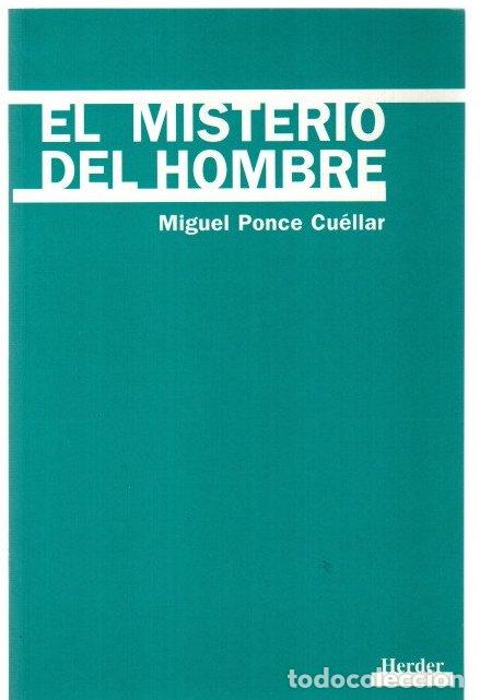 Libros: El misterio del hombre - Ponce Cuellar, Miguel