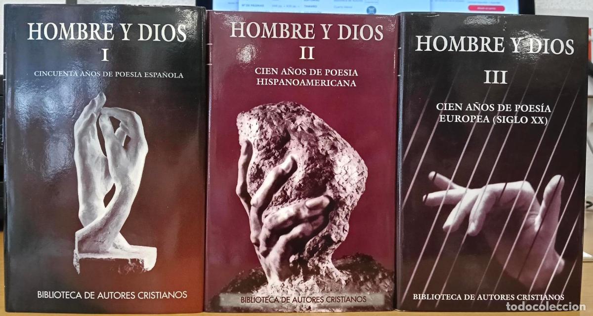 Libros: Hombre y Dios. Cincuenta a&ntilde;os de poes&iacute;a espa&ntilde;ola (1950-1995). Tomos I, II y III - Soriano P.-Villami
