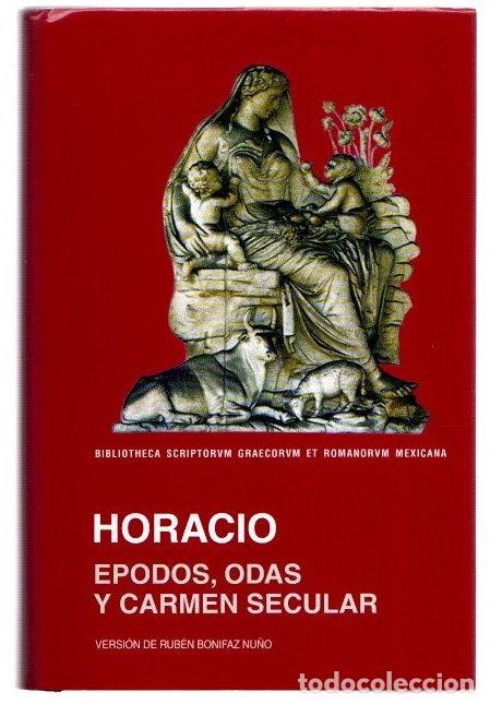 Libros: Epodos, odas y Carmen Secular - Horacio - Foto 1