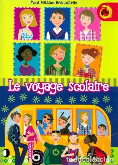 Libros: Le voyage scolaire- 9782298043907