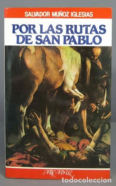 Libros: Por las rutas de San Pablo- 9788471182807