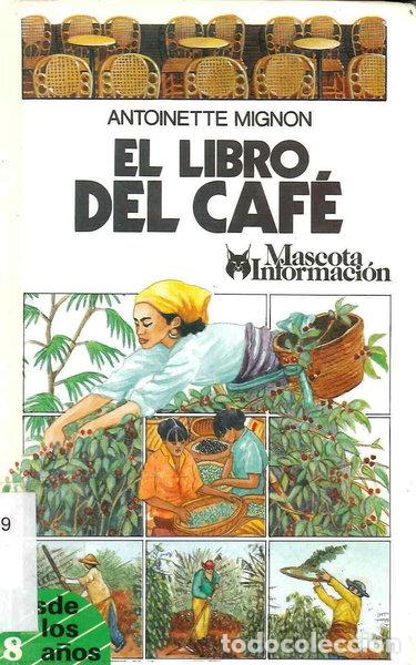 Libros: El libro del caf&eacute;- 9788437255385 - Foto 1