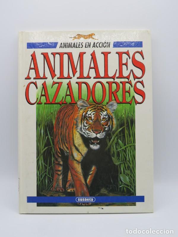 B&uuml;cher: Animales Cazadores - Jenny Wood - Susaeta