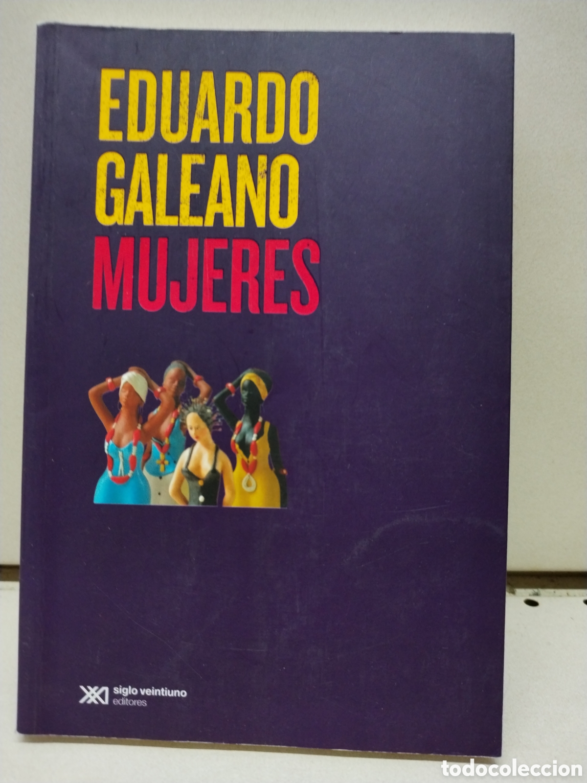 B&uuml;cher: Mujeres - Galeano, Eduardo