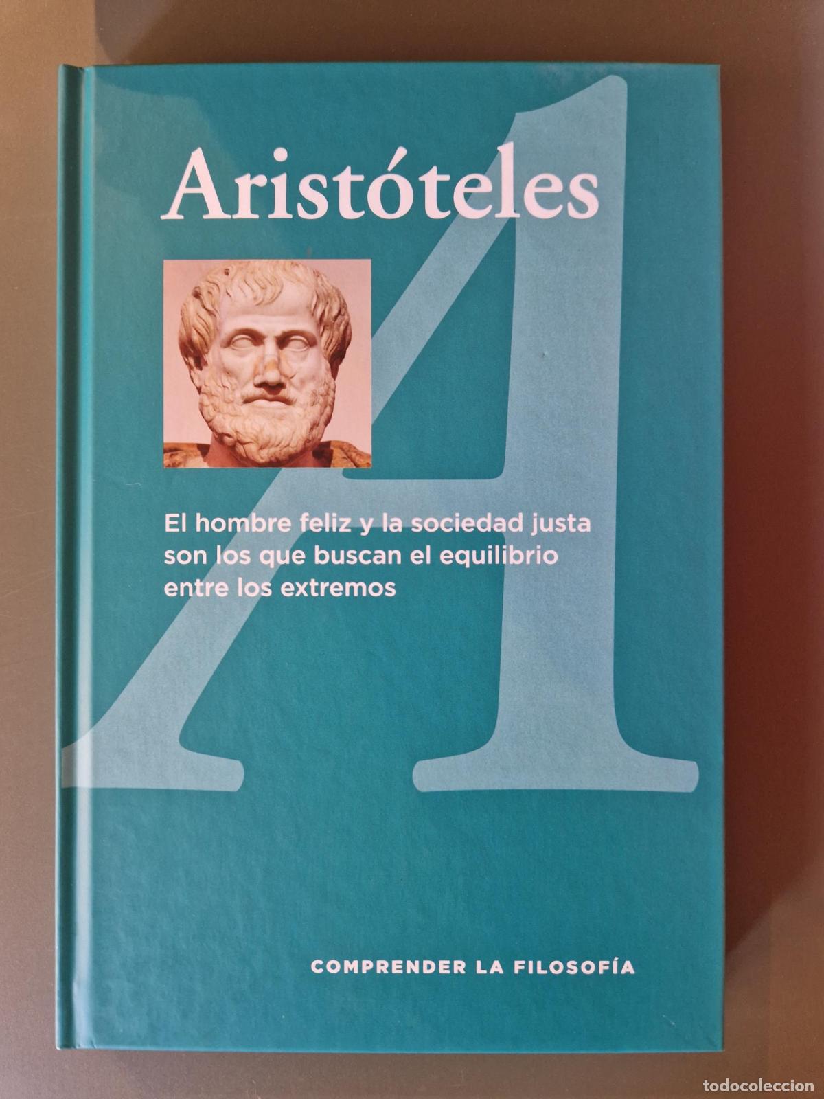 Libros: Arist&oacute;teles. El hombre feliz y la sociedad justa son los que buscan el equilibrio entre los extremos