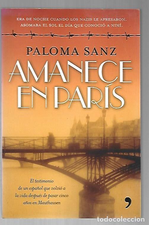 Libros: AMANECE EN PARIS - SANZ, PALOMA - Foto 1