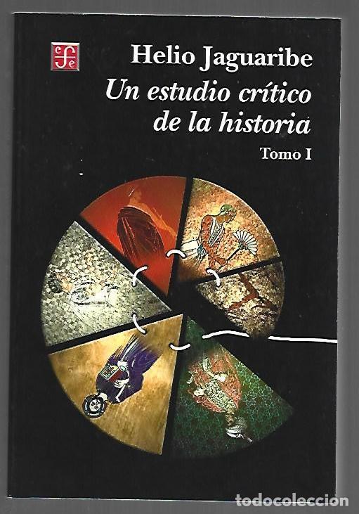 books: ESTUDIO CRITICO DE LA HISTORIA - UN. TOMO I - JAGUARIBE, HELIO